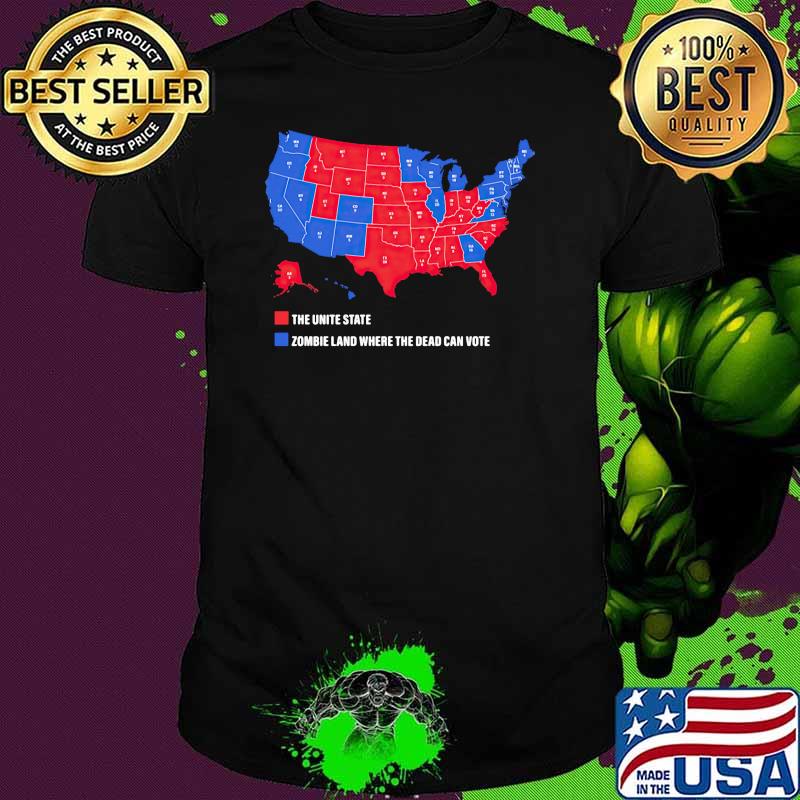 The unite states of america zombieland where the dead can vote maps shirt