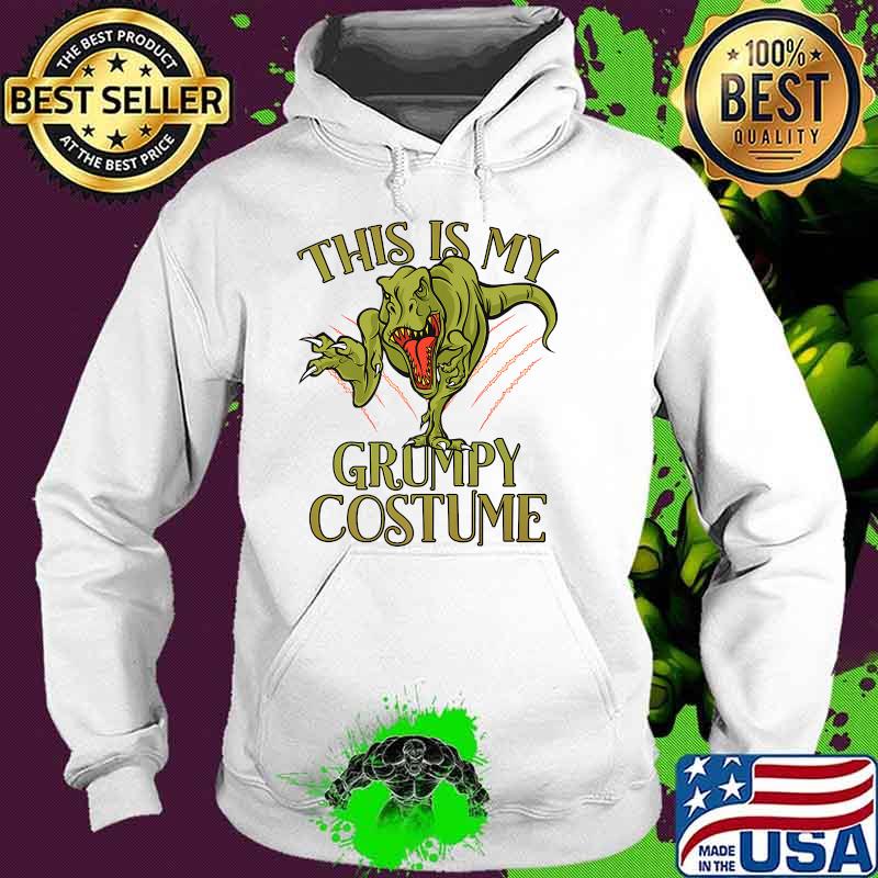 This Is My Grumpy Tyrannosaurus Rex Halloween Premium T-Shirt Hoodie This Is My Grumpy Tyrannosaurus Rex Halloween Premium T-Shirt Hoodie