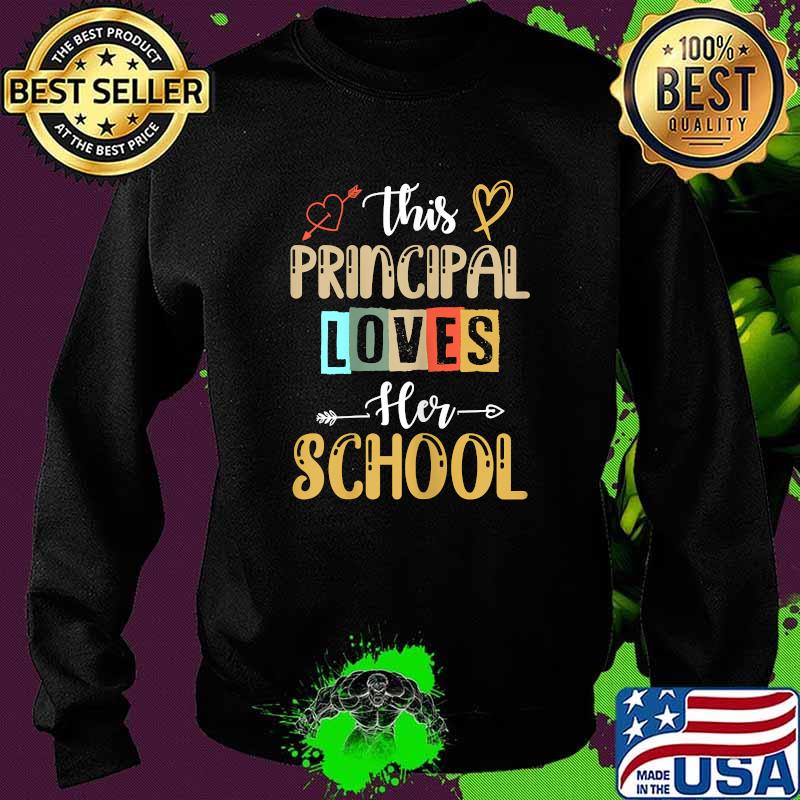 This Principal Loves Her School Vintage T-Shirt Sweater This Principal Loves Her School Vintage T-Shirt Sweater