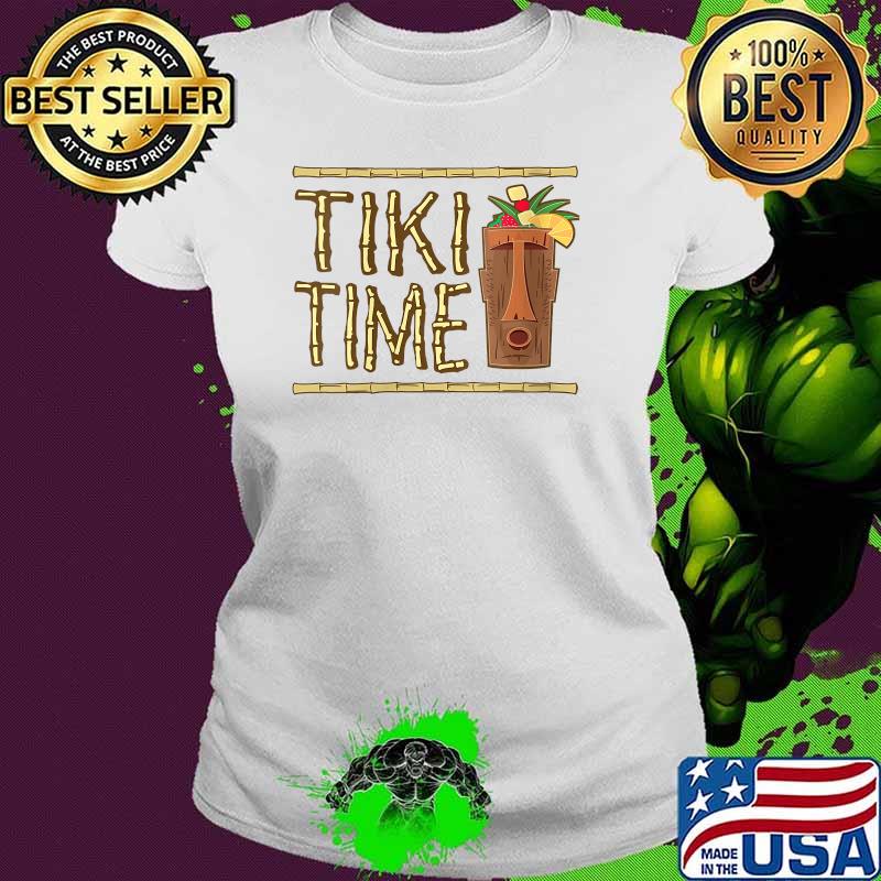Tiki Time Bar Design T-Shirt Ladies tee Tiki Time Bar Design T-Shirt Ladies tee
