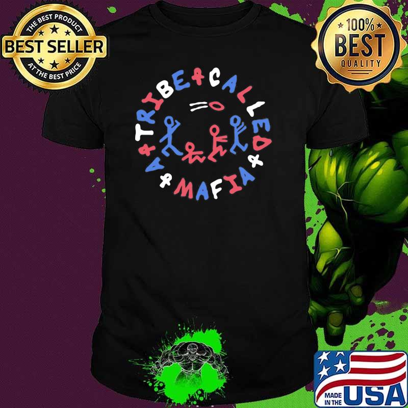 Tribe Called Mafia Shirt