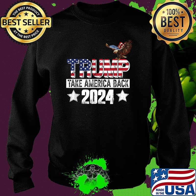 Trump Take America Back 2024 Mullet Eagle USA Flag T-Shirt Sweater Trump Take America Back 2024 Mullet Eagle USA Flag T-Shirt Sweater