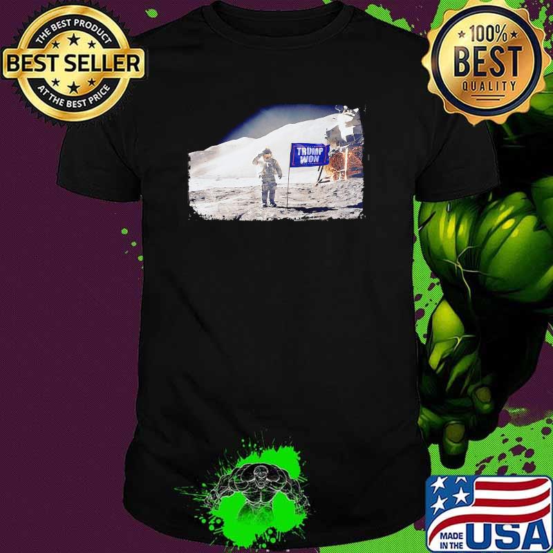 Trump won stars the moon flag shirt Trump won stars the moon flag shirt