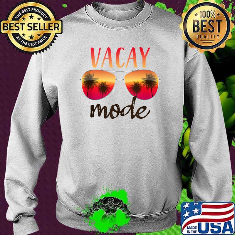 Vacay Mode Summer Cruise Getaway Glasses Sweater Vacay Mode Summer Cruise Getaway Glasses Sweater