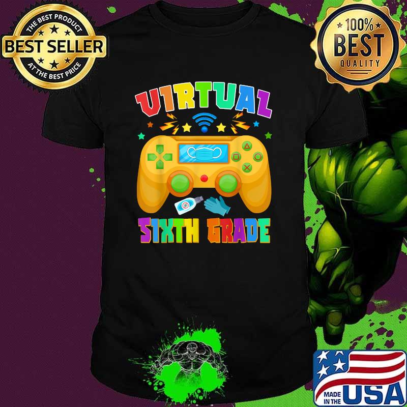 Virtual Sixth Grade Video Game Back To School Mask Gamer Shirt