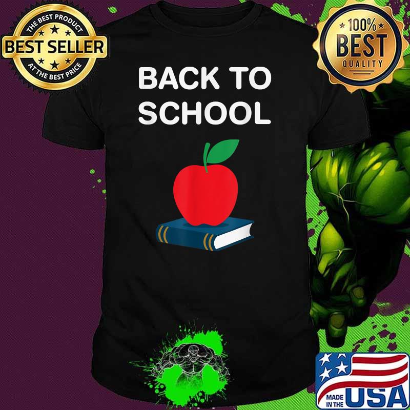 Welcome Back To School Apple Book Shirt