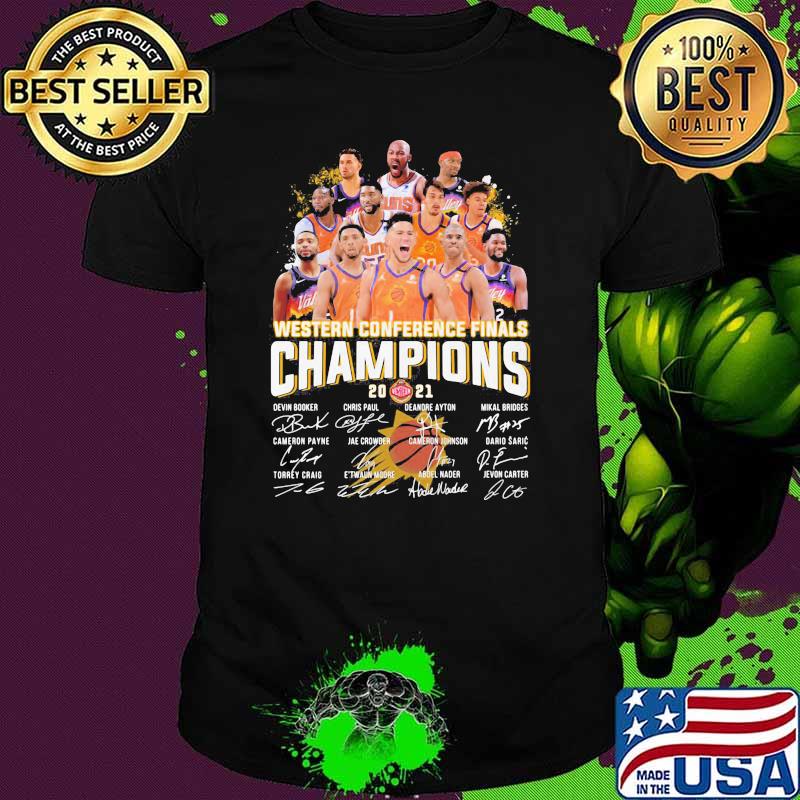 Westen Conference Finals Champions 2021 Phoenix Shirt Westen Conference Finals Champions 2021 Phoenix Shirt