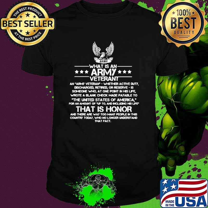 What Is An Army That Is Honor Shirt