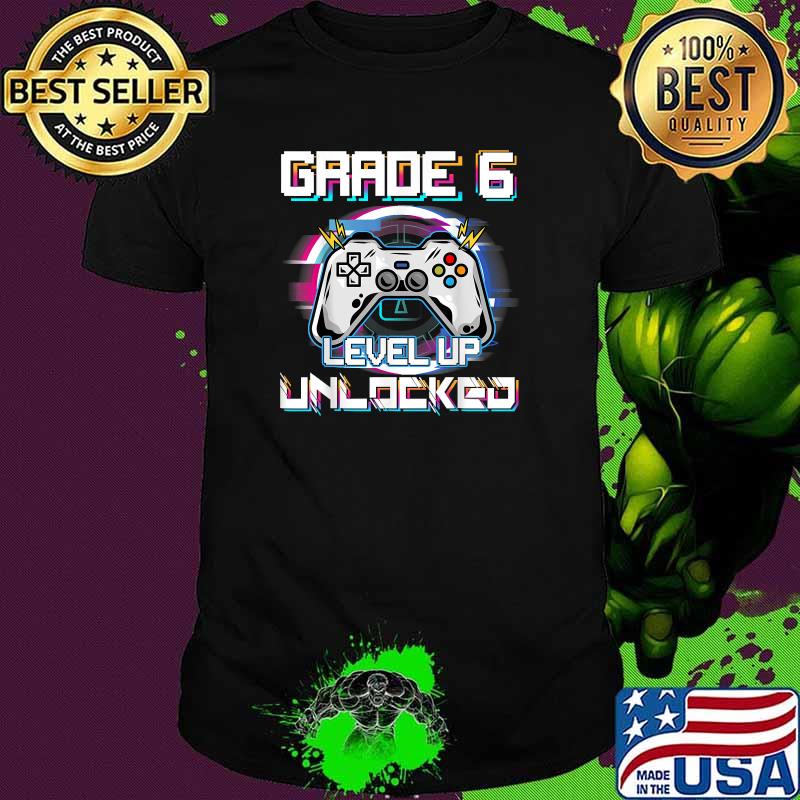 6th Grade Unlocked Level Up 6th Grade Gamer T-Shirt
