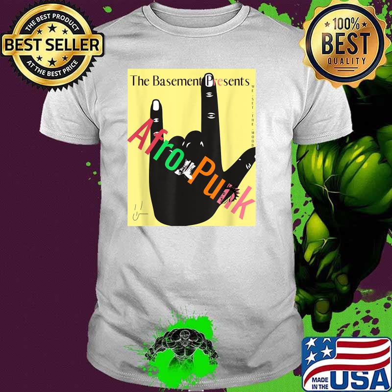 Afro Punk the basement presents T-Shirt