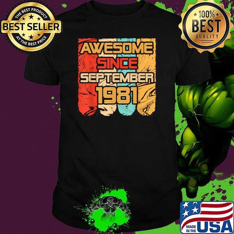 Awesome Since September 1981 40th Birthday T-Shirt