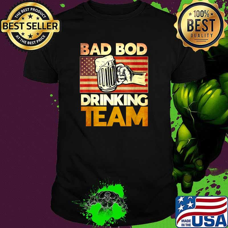 Bad Bod Drinking Team American Flag T-Shirt