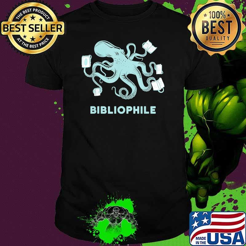 Bibliophile octopus books shirt