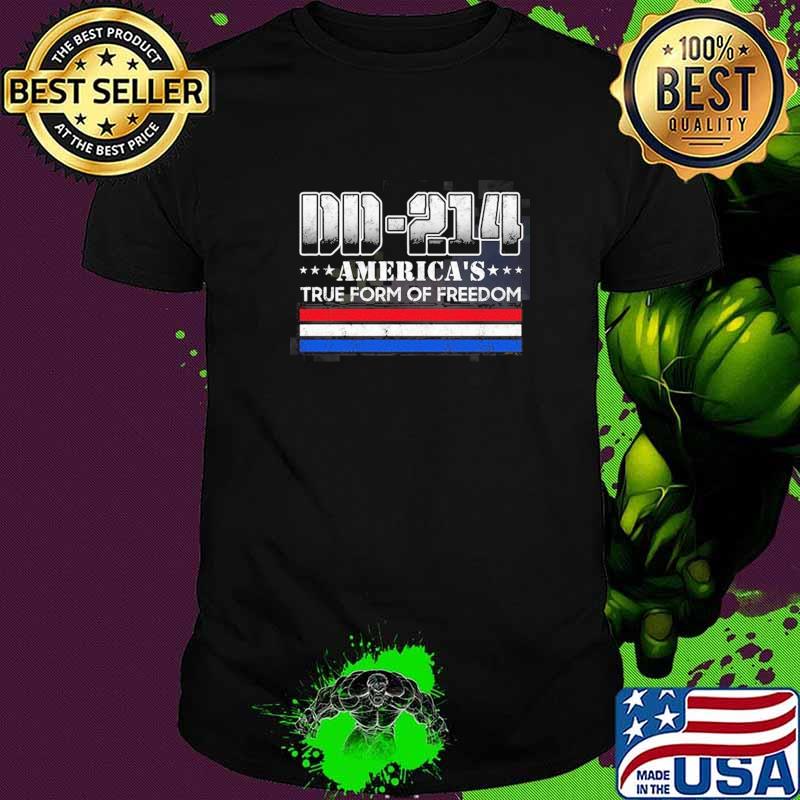 DD 214 America's True From Of Freedom Shirt