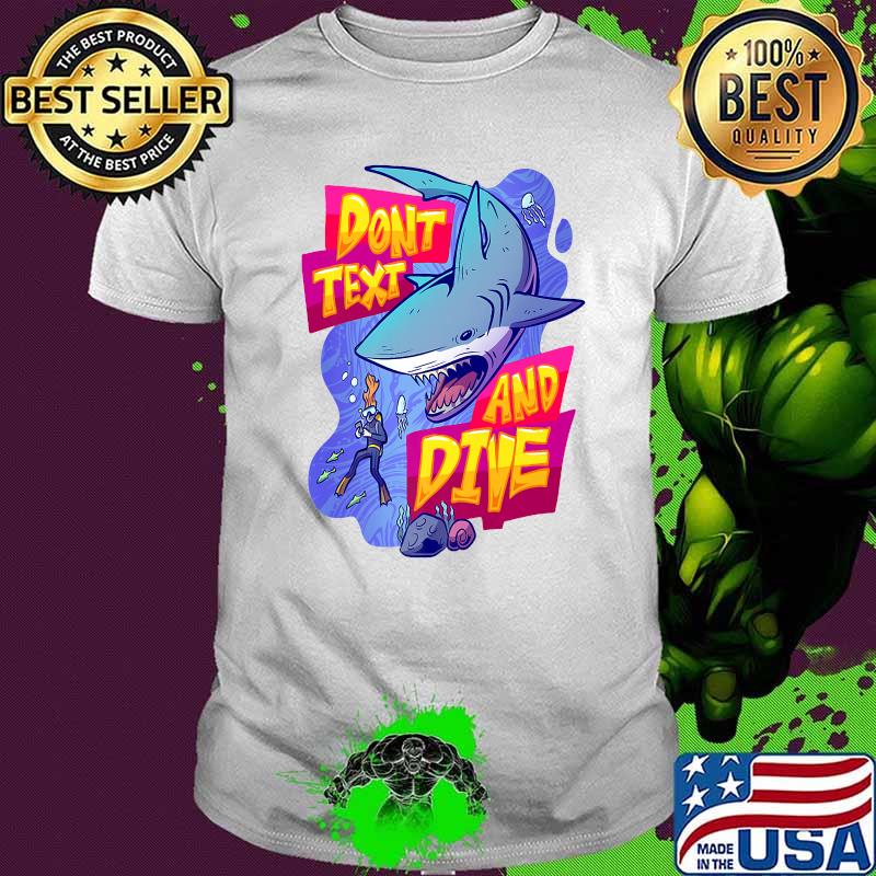 Don't Text And Dive Premium T-Shirt