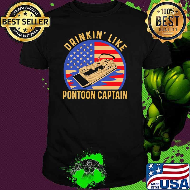 Drinkin' like pontoon captain american flag shirt