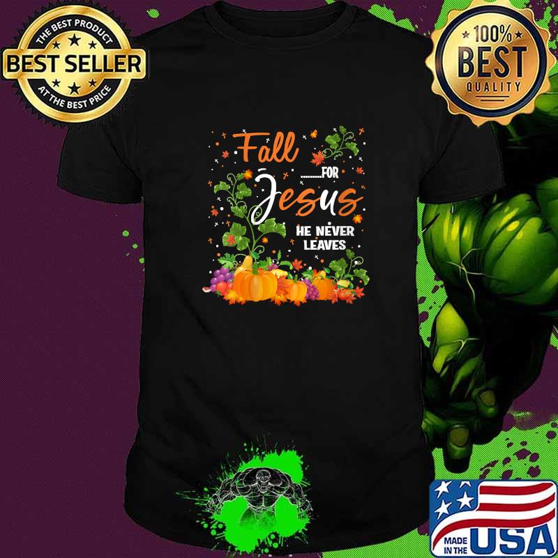 Fall For Jesus He Never Leaves Costume Christian Fall V-Neck T-Shirt