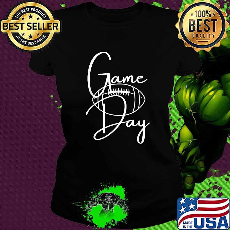 Football Game Day T-Shirt Ladies tee Football Game Day T-Shirt Ladies tee
