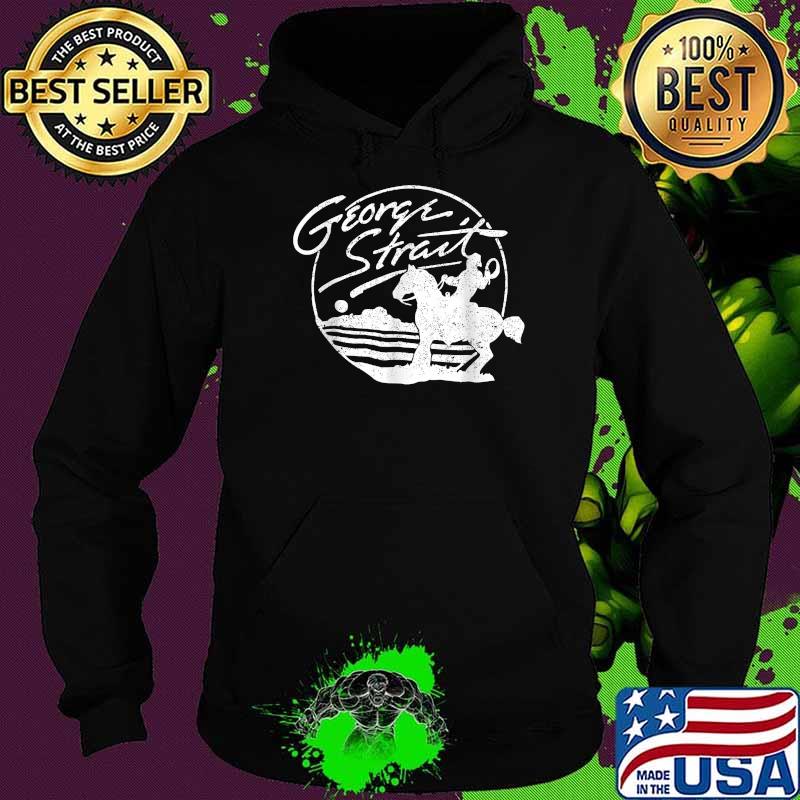 George Strait Damn Strait Love Music T-Shirt Hoodie George Strait Damn Strait Love Music T-Shirt Hoodie