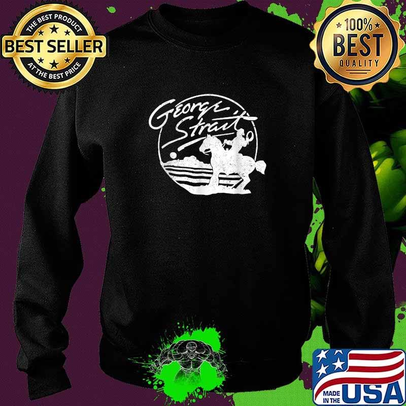 George Strait Damn Strait Love Music T-Shirt Sweater George Strait Damn Strait Love Music T-Shirt Sweater