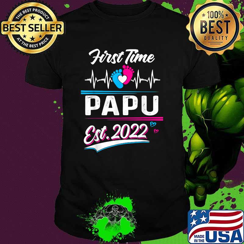 Gift First Time Bigbop Papu EST 2022 Father's Day T-Shirt