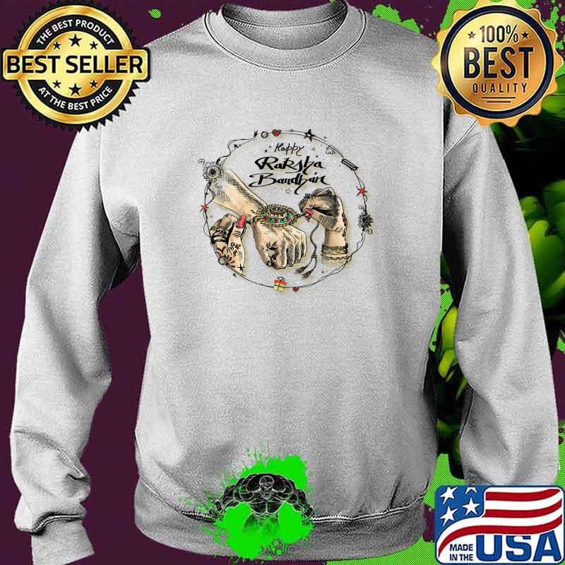 Happy Rakhi Raksha Bandhan (Hindu) Sibling Rakhi T-Shirt Sweater Happy Rakhi Raksha Bandhan (Hindu) Sibling Rakhi T-Shirt Sweater