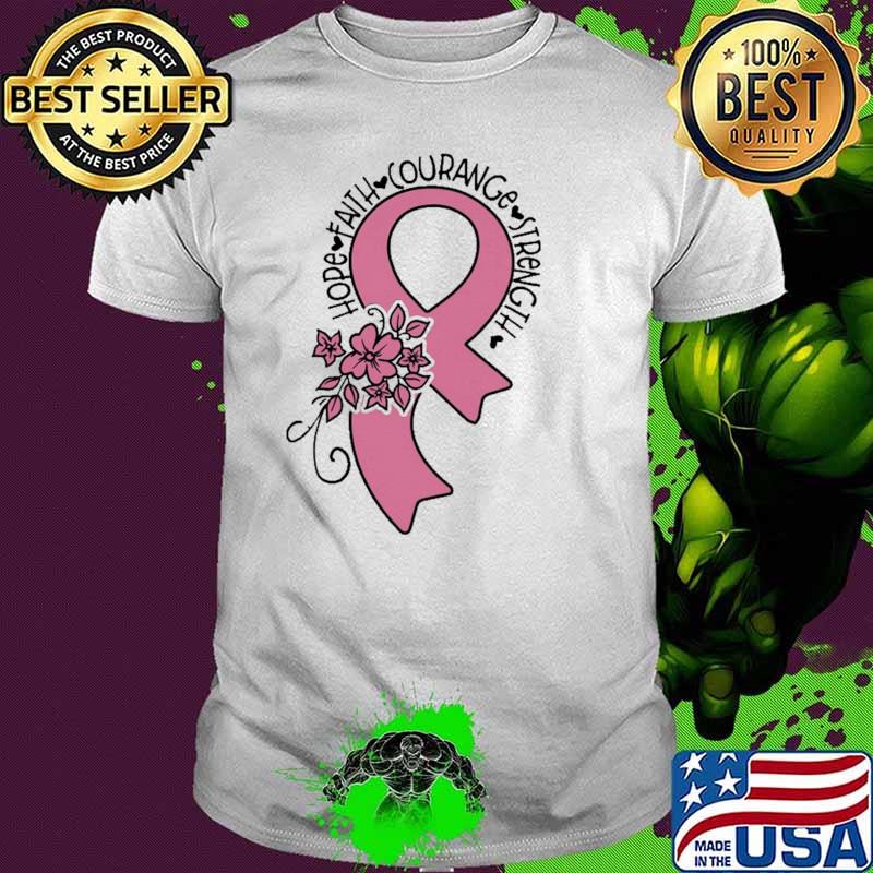 Hope Faith Courange Strength Awareness Shirt
