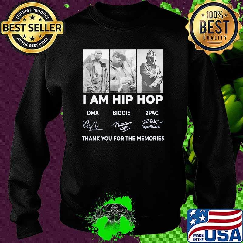 I am hip hop thank you for the memories signatures Sweater I am hip hop thank you for the memories signatures Sweater