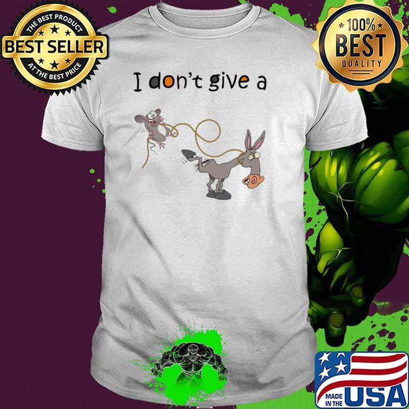 I Don't Give A Mouse Walking A Donkey Shirt