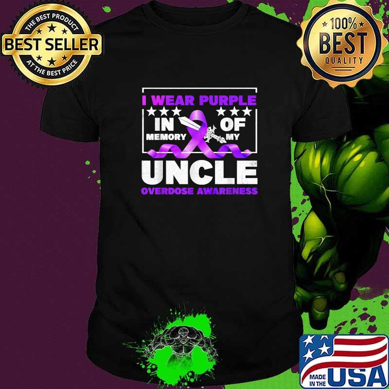I Wear Purple In Memory Of My Uncle Overdose Ribbon Awareness T-Shirt