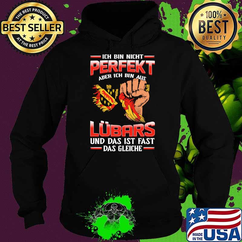 Ich bin nicht perfekt aber ich bin aus lubars Hoodie Ich bin nicht perfekt aber ich bin aus lubars Hoodie