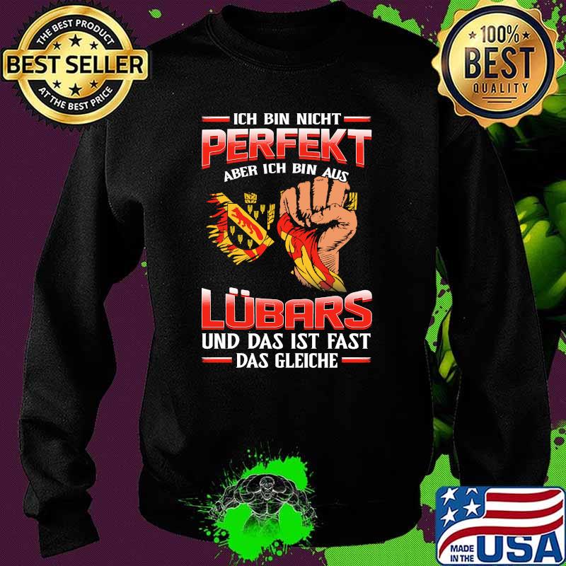 Ich bin nicht perfekt aber ich bin aus lubars Sweater Ich bin nicht perfekt aber ich bin aus lubars Sweater