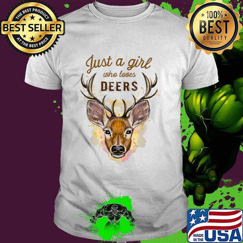 Just a girl who loves deers T-Shirt