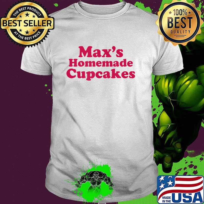 Max's Homemade Cupcakes T-Shirt