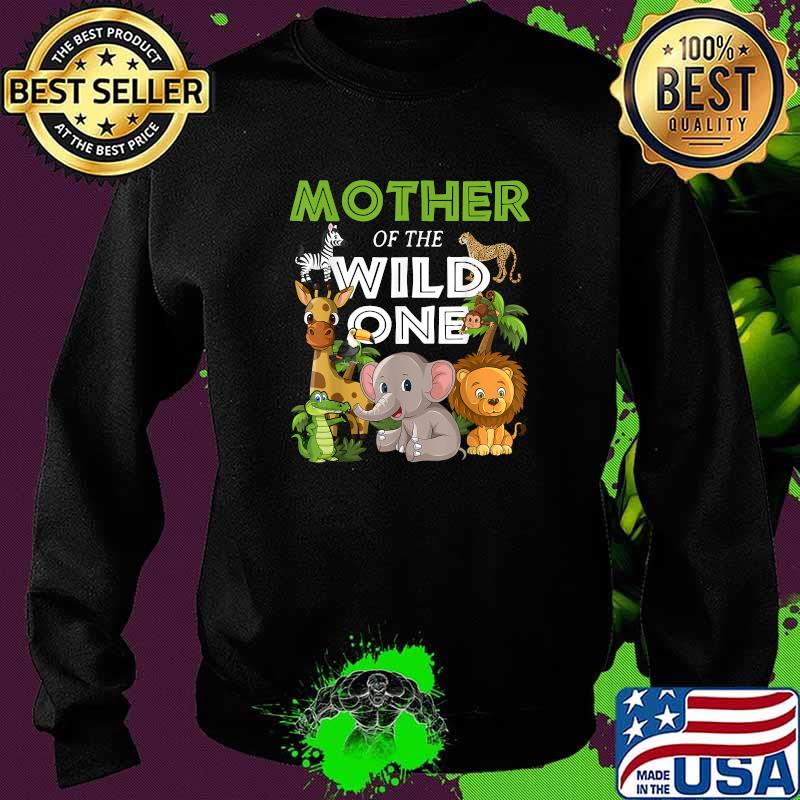 Mother of the Wild One Zoo Birthday Safari Jungle Animal T-Shirt Sweater Mother of the Wild One Zoo Birthday Safari Jungle Animal T-Shirt Sweater