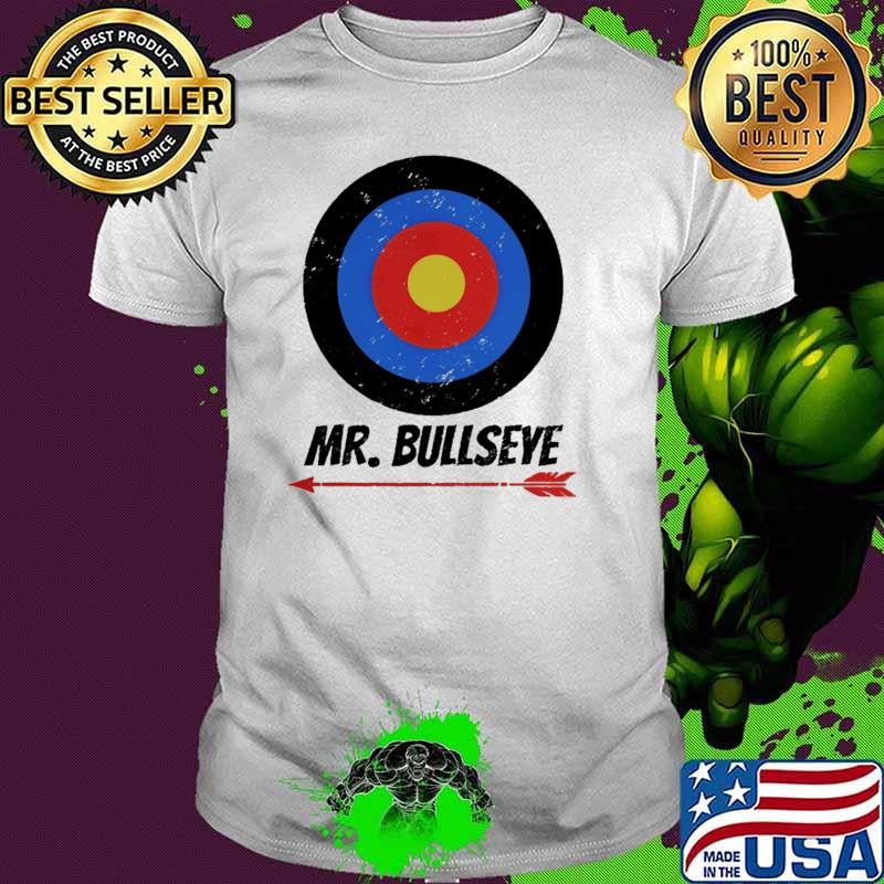 Mr.Bullseve Arch Mister Shirt
