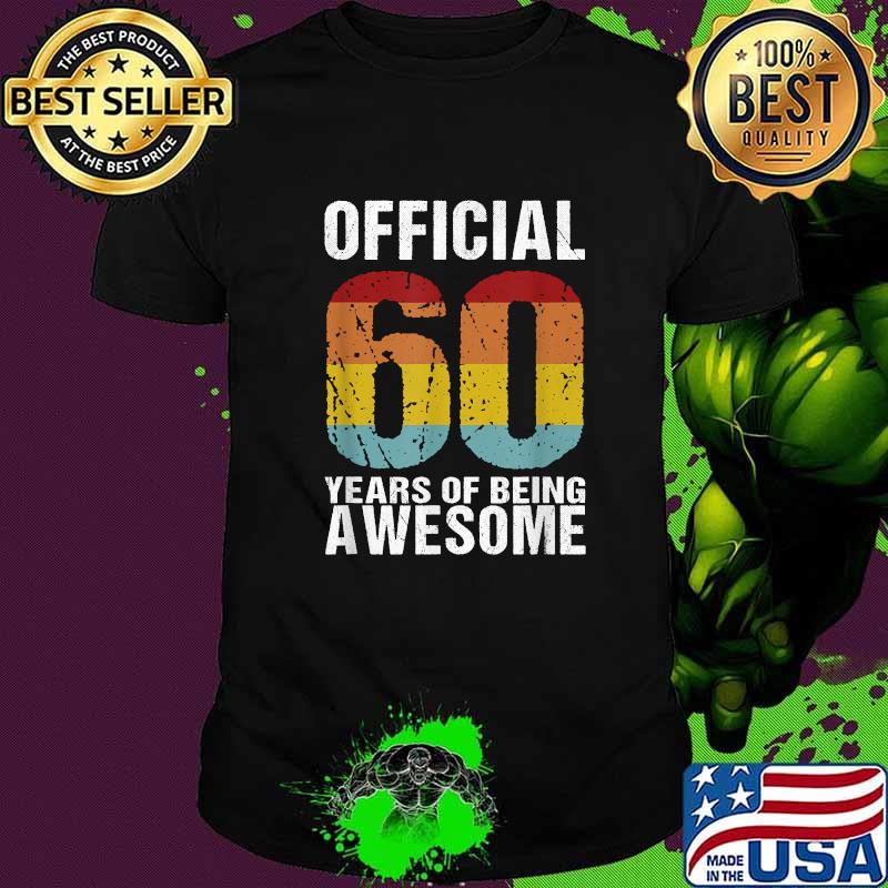 Official 60th Years Of being Awesome Vintage T-Shirt