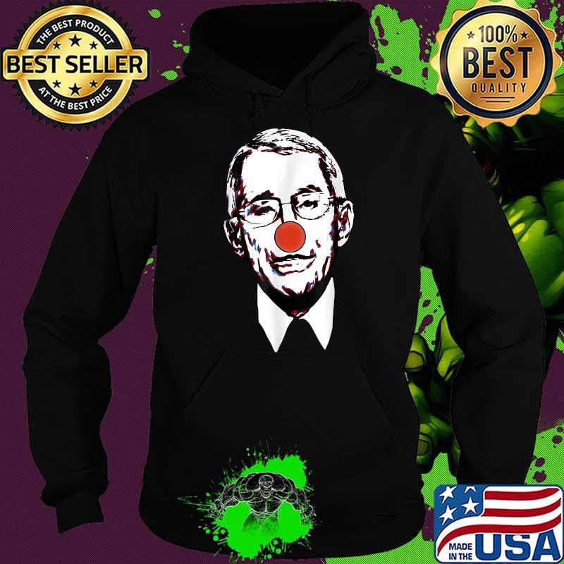 Official fauci The Clown T-Shirt Hoodie Official fauci The Clown T-Shirt Hoodie