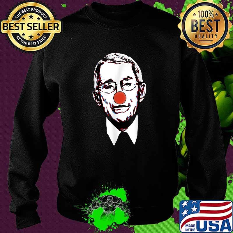 Official fauci The Clown T-Shirt Sweater Official fauci The Clown T-Shirt Sweater
