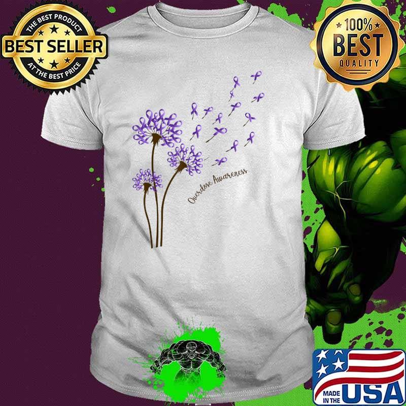 Overdose Awareness Dandelion Flower In Loving Memory T-Shirt