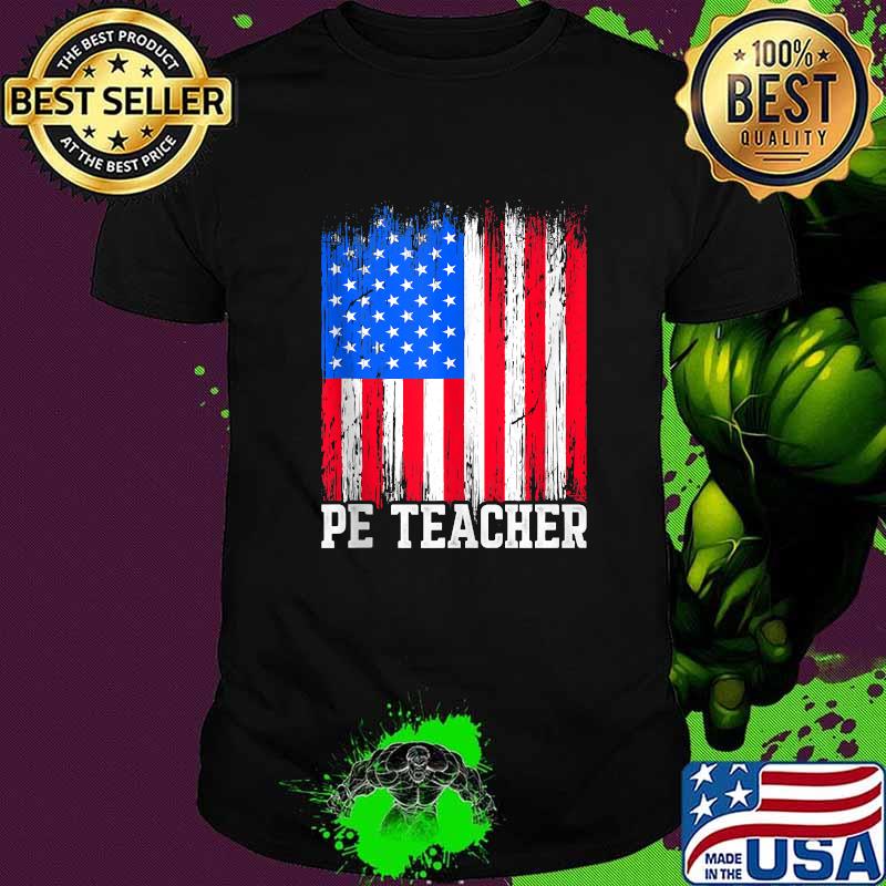 PE Physical Education Teacher Usa Flag T-Shirt