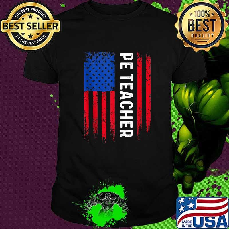 PE Teacher American Flag Physical Education T-Shirt