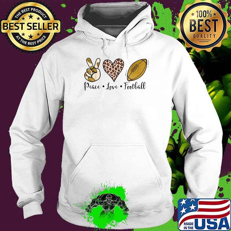 Peace Love Football Leopard American Football T-Shirt Hoodie Peace Love Football Leopard American Football T-Shirt Hoodie