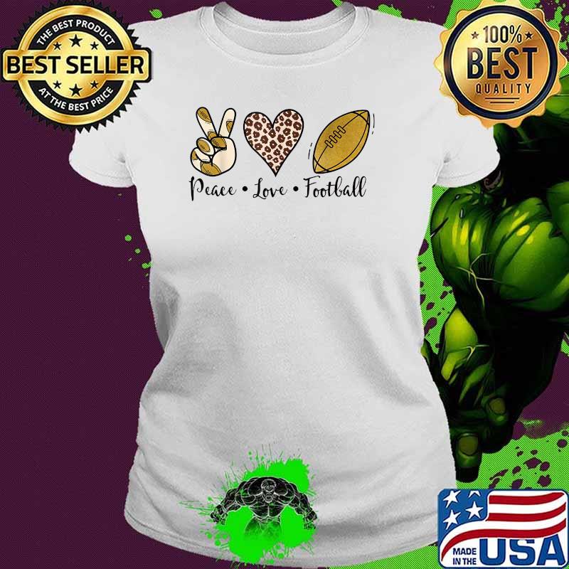 Peace Love Football Leopard American Football T-Shirt Ladies tee Peace Love Football Leopard American Football T-Shirt Ladies tee