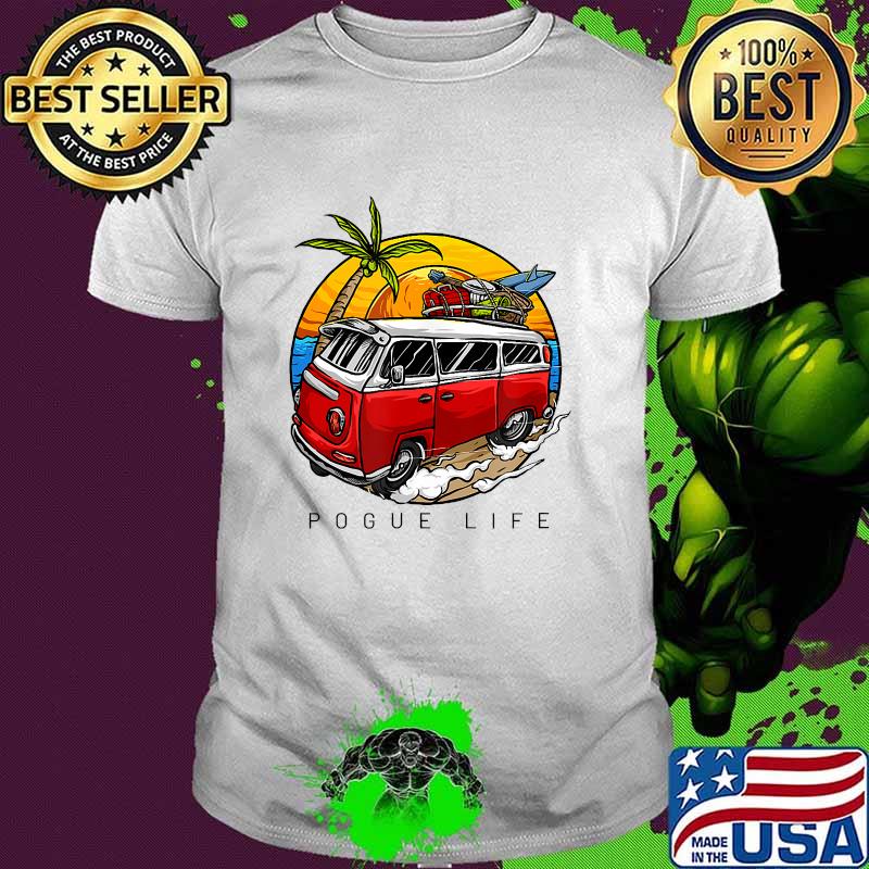 Pogue Life Van - Surf & Beach T-Shirt