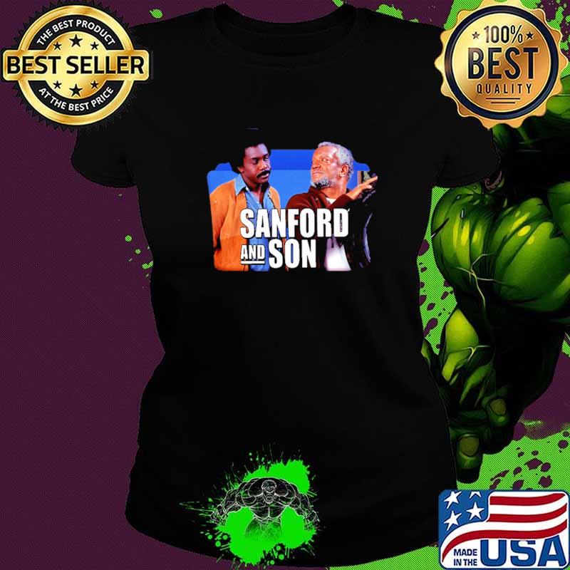 Sanford And Son Father Shirt Ladies tee Sanford And Son Father Shirt Ladies tee