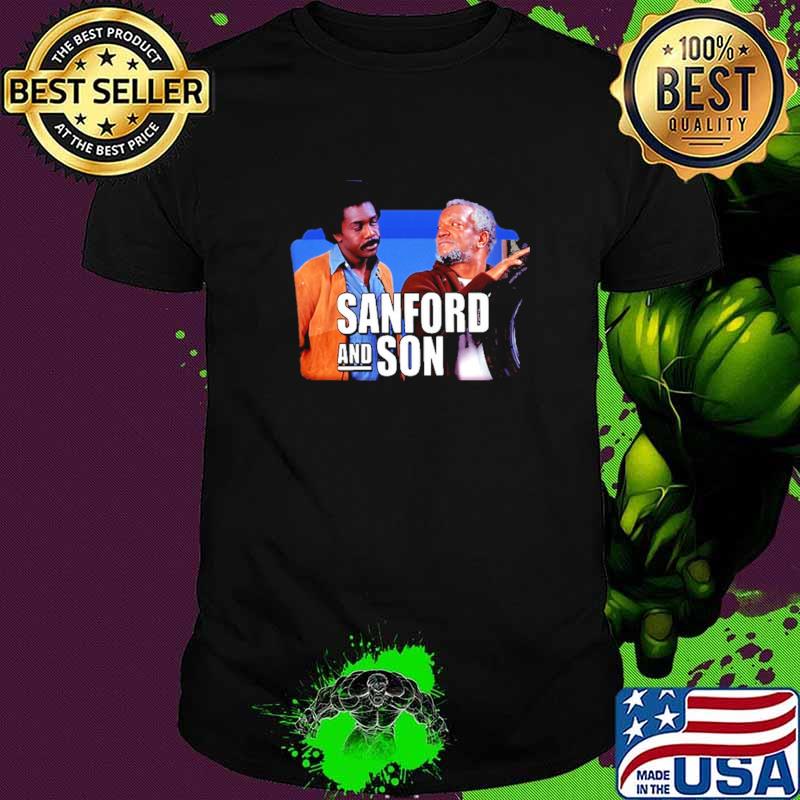 Sanford And Son Father Shirt