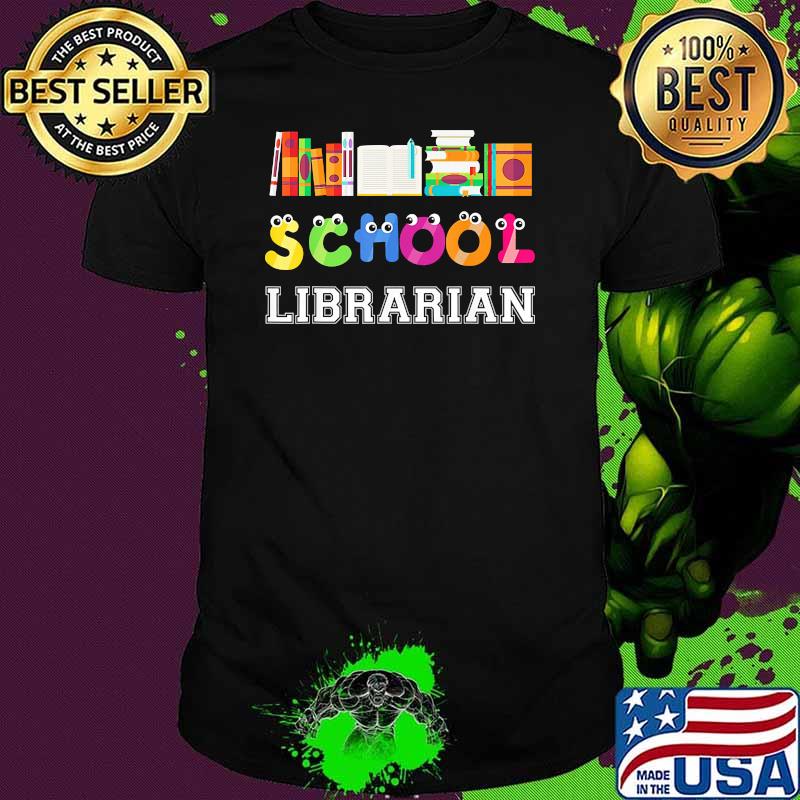 SChool librarian book shirt