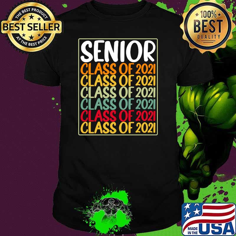 Senior High School Class Of 2021 T-Shirt