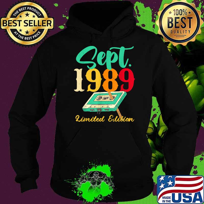 Sept 1989 Vintage Cassette Pencil 32nd Birthday Retro T-Shirt Hoodie Sept 1989 Vintage Cassette Pencil 32nd Birthday Retro T-Shirt Hoodie